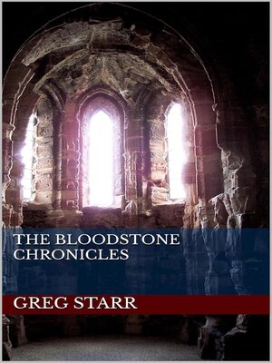 cover image of The Bloodstone Chronicles